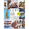 Bøger Bøger Om Sundhed<Bog: LCHF brød og kager